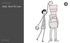 Girls: How We Live