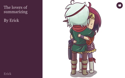 The lovers of summarizing

By Erick