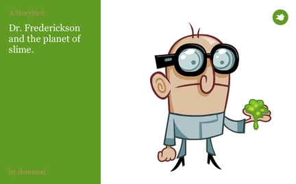 Dr. Frederickson and the planet of slime.