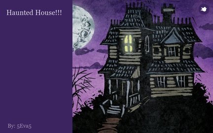 Haunted House!!!