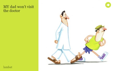 MY dad won’t visit the doctor