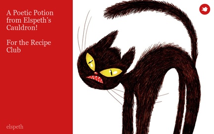A Poetic Potion from Elspeth’s Cauldron!

For the Recipe Club