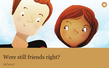 Were still friends right?