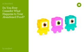 Do You Ever Consider What Happens to Your Abandoned Food?