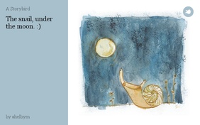 The snail, under the moon. :)