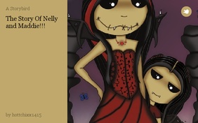 The Story Of Nelly and Maddie!!!
