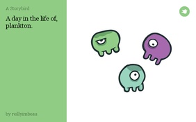 A day in the life of, plankton.