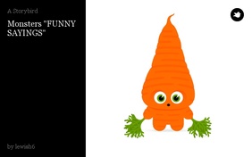 Monsters "FUNNY SAYINGS"