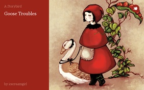 Goose Troubles