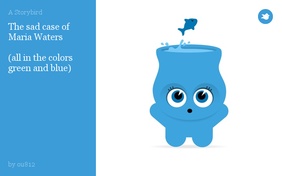 The sad case of Maria Waters 

(all in the colors green and blue)