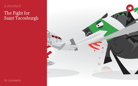 The Fight for 
Saint Tacosburgh