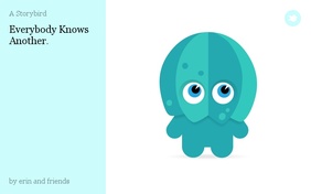 Everybody Knows Another.