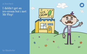 I diddn't get an ice-cream but i met Mr Flop!