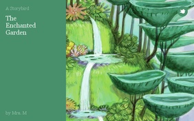 The
Enchanted 
Garden