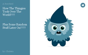 How The Thingies Took Over The World!!!!!


Plus Some Random Stuff Later On!!!!!!