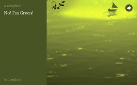 No! I'm Green!