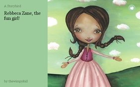 Rebbeca Zane, the 
fun girl!
