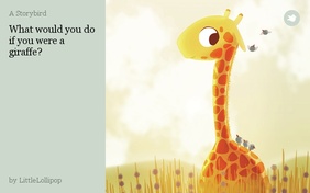 What would you do if you were a giraffe?
