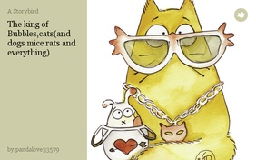 The king of Bubbles,cats(and dogs mice rats and everything).
