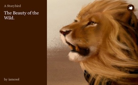 The Beauty of the Wild.