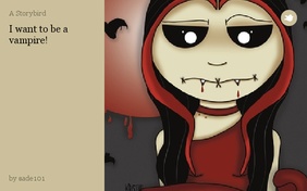 I want to be a vampire!