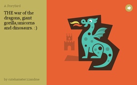 THE war of the dragons, giant gorilla,unicorns and dinosaurs. :)