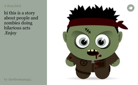 hi this is a story about people and zombies doing hilarious acts .Enjoy
