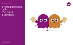 Peanut Butter And Jelly
The Ghost Sandwiches