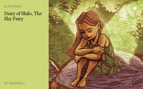 Diary of Shilo, The Shy Fairy.