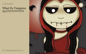 What Do Vampires Do?????????????
