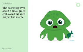 The best story ever about a small green crab called bill with his pet fish marty.