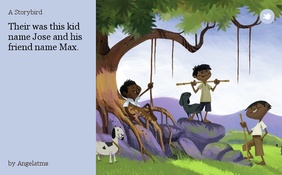 Their was this kid name Jose and his friend name Max.