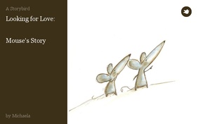Looking for Love:


Mouse's Story