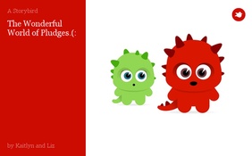 The Wonderful World of Pludges.(: