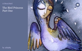 The Bird Princess Part One
