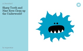 Sharp Tooth and Nine Eyes Clean up the Underworld!