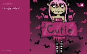 Creepy cuties!