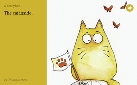 The cat inside.