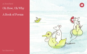 Oh How, Oh Why

A Book of Poems