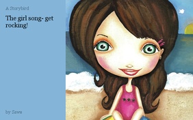 The girl song- get rocking!

'Have a heart'