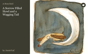 A Sorrow Filled Howl and a Wagging Tail