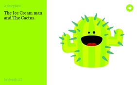 The Ice Cream man and The Cactus.