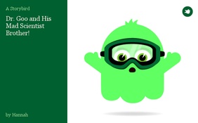 Dr. Goo and His Mad Scientist Brother!