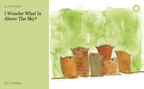 I Wonder What Is Above The Sky?