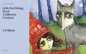 Little Red Riding Hood.
A Different Verstion!
Book One: Moving



A Folktale