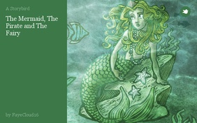 The Mermaid, The Pirate and The Fairy