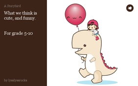 What we think is cute, and funny.


For grade 5-10