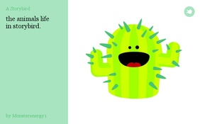 the animals life
in storybird.