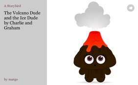 The Volcano Dude and the Ice Dude by Charlie and Graham