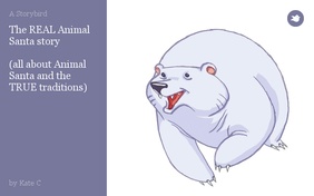 The REAL Animal Santa story

(all about Animal Santa and the TRUE traditions)